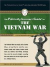 The Politically Incorrect Guide to the Vietnam War (MP3 Book) - Phillip Jennings