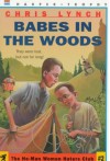 Babes in the Woods - Chris Lynch