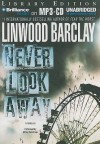 Never Look Away - Linwood Barclay