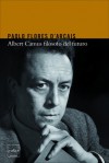 Albert Camus filosofo del futuro - Paolo Flores d'Arcais