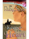 Keeper of the Heart (Keeper, Book Three) - Ruby Storm