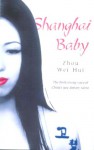 Shanghai Baby - Weihui Zhou