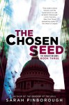 The Chosen Seed: The Forgotten Gods: Book Three - Sarah Pinborough