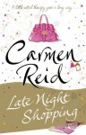 Late Night Shopping - Carmen Reid