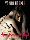 Her Passionate Need - Vonna Harper