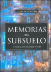 Memorias del Subsuelo - Fyodor Dostoyevsky, George Steiner