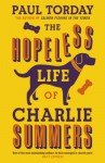 The Hopeless Life of Charlie Summers - Paul Torday