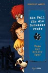 Ein Fall für die Schwarze Pfote: Hugo auf heißer Spur (German Edition) - Benedikt Weber