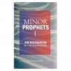 Minor Prophets I: The Book of Hosea - Brian J. Bailey