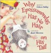 Why Epossumondas Has No Hair on His Tail - Coleen Salley, Janet Stevens