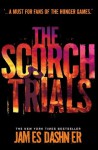 Maze Runner 2: The Scorch Trials (Maze Runner Series) - James Dashner
