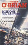 Missione sul Baltico - Patrick O'Brian