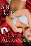 Sin City (Hot in the City. #2) - Lacey Alexander