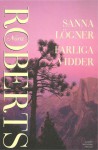 Sanna lögner / Farliga vidder - Nora Roberts