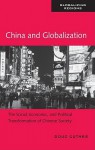 China and Globalization: The Social, Economic and Political Transformation of Chinese Society - Doug Guthrie