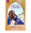 Othello (Shakespeare Stories) - Andrew Matthews, Tony Ross