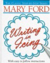 Mary Ford Writing in Icing - Mary Ford