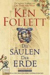 Die Säulen Der Erde - Ken Follett, Gabriele Conrad