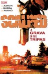 Scalped 4: La Grava en tus Tripas - Jason Aaron