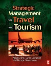 Strategic Management for Travel and Tourism - Nigel Evans, David Campbell