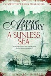 A Sunless Sea (William Monk, #18) - Anne Perry