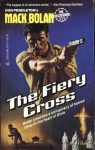 The Fiery Cross - Mike Newton, Don Pendleton