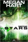 Seeing Stars - Megan Hart