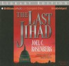 The Last Jihad - Joel C. Rosenberg, Dick Hill