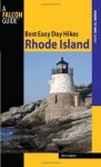 Best Easy Day Hikes Rhode Island (Best Easy Day Hikes Series) - Steve Mirsky