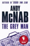 The Grey Man - Andy McNab