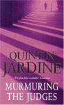 Murmuring the Judges - Quintin Jardine