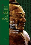 Art of War Plus Warrior Class - Gary Gagliardi, Sun Tzu