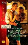 Billionaire's Contract Engagement - Maya Banks