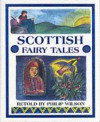 Scottish Fairy Tales - Philip Wilson