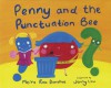 Penny and the Punctuation Bee - Moira Rose Donohue, Jenny Law