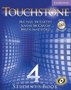 Touchstone Student's Book Level 4 [With CD-ROM/Audio CD] - Michael McCarthy, Jeanne McCarten, Helen Sandiford