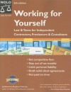 Working for Yourself: Law & Taxes for Independent Contractors, Freelancers & Consultants - Stephen Fishman