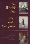 The Worlds Of The East India Company - Margarette Lincoln