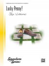 Lucky Penny! - Alfred Publishing Company Inc., Kim Williams