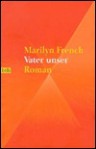 Vater unser. - Marilyn French