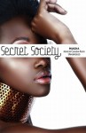 Secret Society (Audio) - Miasha, Claudia Aleck