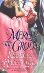 Merely the Groom - Rebecca Hagan Lee