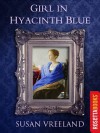 Girl in Hyacinth Blue - Susan Vreeland