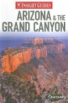 Arizona & Grand Canyon Insight Guide - Discovery Channel, Insight Guides