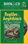 Reptiles & Amphibians of Michigan Field Guide [With CDROM] - Stan Tekiela