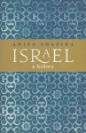 Israel: A History - Anita Shapira