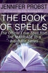 The Book of Spells (Marriage to a Billionaire, #4.5) - Jennifer Probst