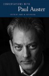 Conversations with Paul Auster (Literary Conversations Series) - James M. Hutchisson