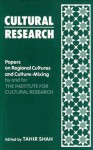 Cultural Research: Papers on Regional Cultures and Culture-Mixing - Tahir Shah