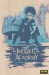 The Umbrella Academy 3: Suite Apocaliptica, Tercer Acto - Gerard Way, Gabriel Bá